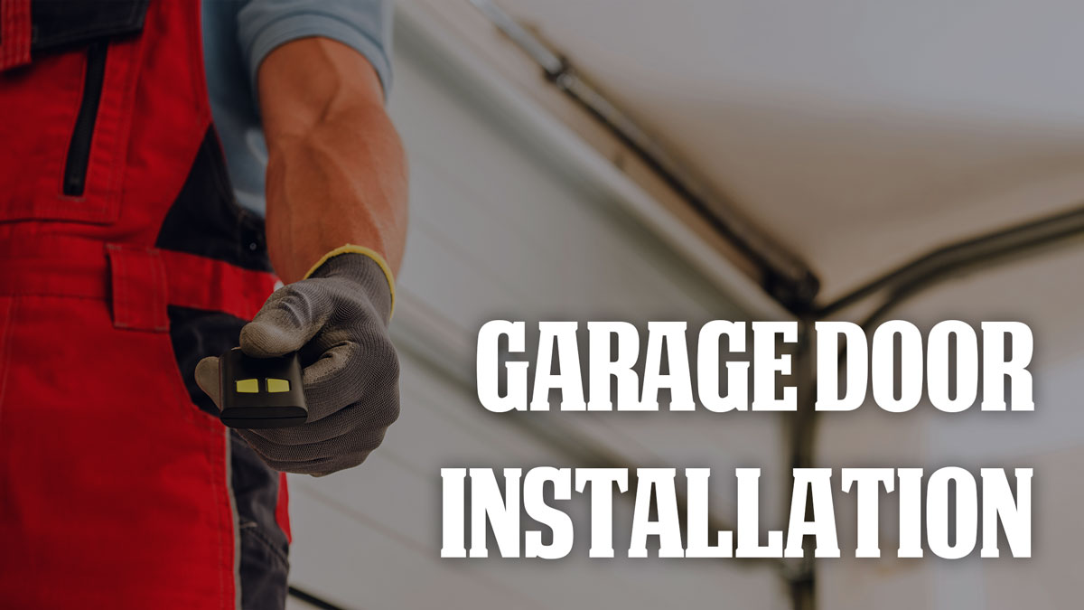 Garage Door Installation